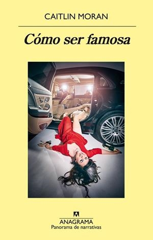 CÓMO SER FAMOSA | 9788433980540 | MORAN, CAITLIN | Galatea Llibres | Llibreria online de Reus, Tarragona | Comprar llibres en català i castellà online