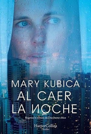 AL CAER LA NOCHE | 9788491394327 | KUBICA, MARY | Galatea Llibres | Llibreria online de Reus, Tarragona | Comprar llibres en català i castellà online