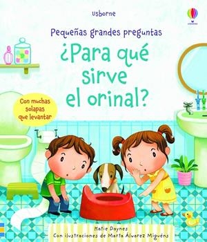PARA QUE SIRVE EL ORINAL | 9781474971997 | DAYNES, KATIE | Galatea Llibres | Llibreria online de Reus, Tarragona | Comprar llibres en català i castellà online