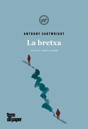 BRETXA,LA - CAT | 9788416855599 | CARTWRIGHT ANTHONY | Galatea Llibres | Librería online de Reus, Tarragona | Comprar libros en catalán y castellano online