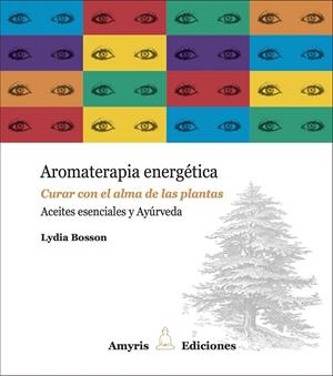 AROMATERAPIA ENERGETICA -NOVA EDICIO- | 9782875520623 | LYDIA, BOSSON | Galatea Llibres | Llibreria online de Reus, Tarragona | Comprar llibres en català i castellà online