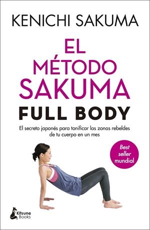 EL MÉTODO SAKUMA FULL BODY | 9788416788408 | SAKUMA, KENICHI | Galatea Llibres | Librería online de Reus, Tarragona | Comprar libros en catalán y castellano online