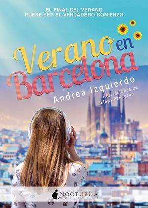 VERANO EN BARCELONA | 9788417834364 | IZQUIERDO, ANDREA | Galatea Llibres | Librería online de Reus, Tarragona | Comprar libros en catalán y castellano online