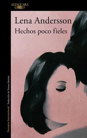 HECHOS POCO FIELES | 9788420435398 | ANDERSSON, LENA | Galatea Llibres | Librería online de Reus, Tarragona | Comprar libros en catalán y castellano online
