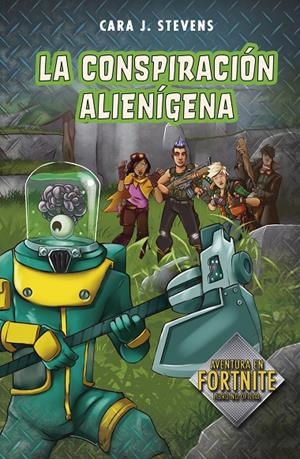 LA CONSPIRACIÓN ALIENÍGENA. BATTLE ROYALE: SECRETOS DE LA ISLA 2 | 9788420453156 | STEVENS, CARA J. | Galatea Llibres | Llibreria online de Reus, Tarragona | Comprar llibres en català i castellà online