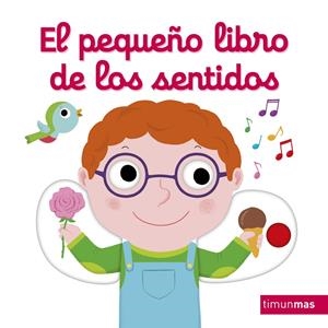 EL PEQUEÑO LIBRO DE LOS SENTIDOS | 9788408217589 | CHOUX, NATHALIE | Galatea Llibres | Llibreria online de Reus, Tarragona | Comprar llibres en català i castellà online