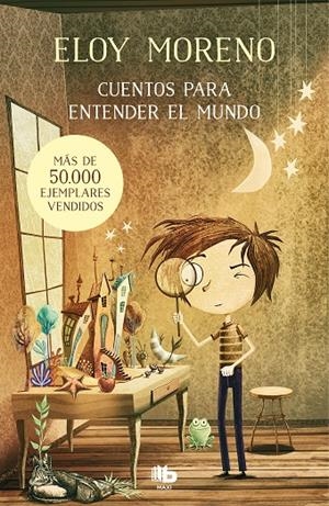 CUENTOS PARA ENTENDER EL MUNDO | 9788413141411 | MORENO, ELOY | Galatea Llibres | Llibreria online de Reus, Tarragona | Comprar llibres en català i castellà online