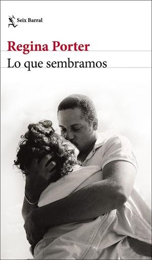 LO QUE SEMBRAMOS | 9788432236105 | PORTER, REGINA | Galatea Llibres | Llibreria online de Reus, Tarragona | Comprar llibres en català i castellà online