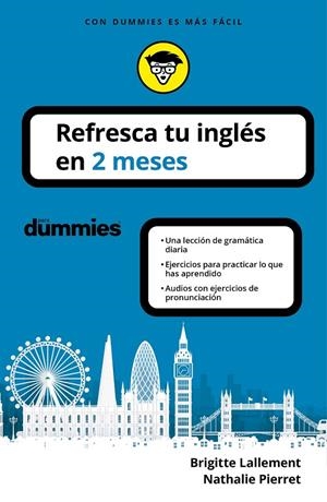 REFRESCA TU INGLÉS EN 2 MESES | 9788432905742 | LALLEMENT / NATHALIE PIERRET, BRIGITTE | Galatea Llibres | Llibreria online de Reus, Tarragona | Comprar llibres en català i castellà online