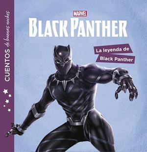 BLACK PANTHER. CUENTOS DE BUENAS NOCHES. LA LEYENDA DE BLACK PANTHER | 9788416914692 | MARVEL | Galatea Llibres | Librería online de Reus, Tarragona | Comprar libros en catalán y castellano online