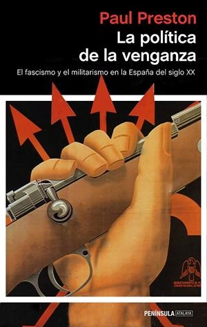 LA POLÍTICA DE LA VENGANZA | 9788499428789 | PRESTON, PAUL | Galatea Llibres | Librería online de Reus, Tarragona | Comprar libros en catalán y castellano online