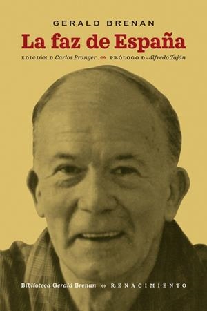 LA FAZ DE ESPAÑA | 9788417950545 | BRENAN, GERALD | Galatea Llibres | Llibreria online de Reus, Tarragona | Comprar llibres en català i castellà online