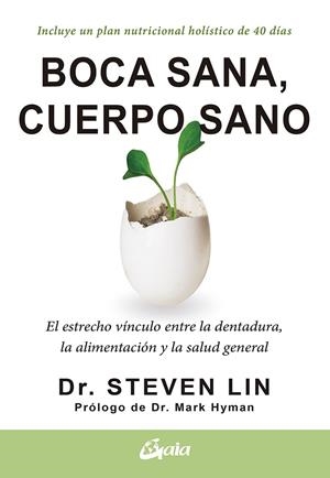 BOCA SANA, CUERPO SANO | 9788484458005 | STEVEN, LIN | Galatea Llibres | Llibreria online de Reus, Tarragona | Comprar llibres en català i castellà online