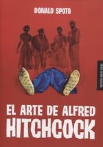 EL ARTE DE ALFRED HITCHCOCK | 9788412094732 | SPOTO, DONALD | Galatea Llibres | Llibreria online de Reus, Tarragona | Comprar llibres en català i castellà online