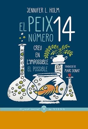 EL PEIX NÚMERO 14 | 9788417998080 | HOLM, JENNIFER L. | Galatea Llibres | Llibreria online de Reus, Tarragona | Comprar llibres en català i castellà online