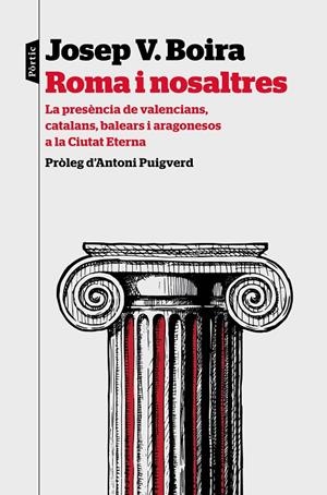 ROMA I NOSALTRES | 9788498094589 | BOIRA MAIQUÉS, JOSEP VICENT | Galatea Llibres | Librería online de Reus, Tarragona | Comprar libros en catalán y castellano online