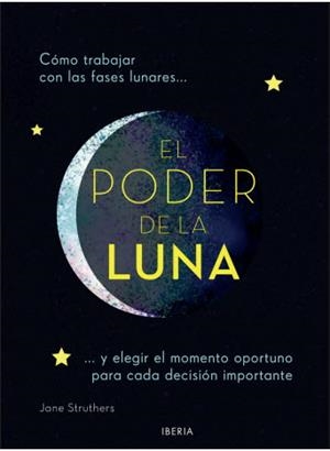 PODER DE LA LUNA,EL | 9788470823251 | STRUTHERS,JANE | Galatea Llibres | Librería online de Reus, Tarragona | Comprar libros en catalán y castellano online