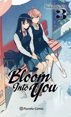 BLOOM INTO YOU 3 | 9788491743491 | NIO, NAKATANI | Galatea Llibres | Librería online de Reus, Tarragona | Comprar libros en catalán y castellano online