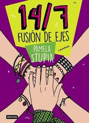 14/7 FUSIÓN DE EJES | 9788408221258 | STUPIA, PAMELA | Galatea Llibres | Librería online de Reus, Tarragona | Comprar libros en catalán y castellano online