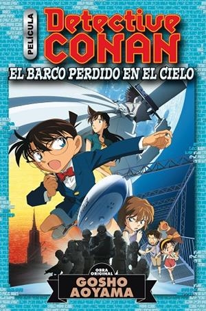 DETECTIVE CONAN ANIME COMIC 1: EL BARCO PERDIDO EN EL CIELO | 9788413410609 | AOYAMA, GOSHO | Galatea Llibres | Llibreria online de Reus, Tarragona | Comprar llibres en català i castellà online
