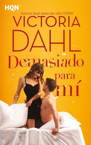 DEMASIADO PARA MÍ | 9788413289151 | DAHL, VICTORIA | Galatea Llibres | Llibreria online de Reus, Tarragona | Comprar llibres en català i castellà online