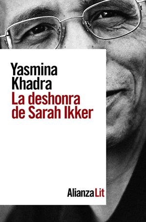 LA DESHONRA DE SARAH IKKER | 9788491817994 | KHADRA, YASMINA | Galatea Llibres | Llibreria online de Reus, Tarragona | Comprar llibres en català i castellà online