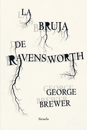 LA BRUJA DE RAVENSWORTH | 9788417996574 | BREWER, GEORGE | Galatea Llibres | Llibreria online de Reus, Tarragona | Comprar llibres en català i castellà online