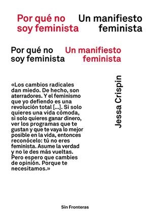 POR QUÉ NO SOY FEMINISTA | 9788417893453 | CRISPIN, JESSA | Galatea Llibres | Llibreria online de Reus, Tarragona | Comprar llibres en català i castellà online