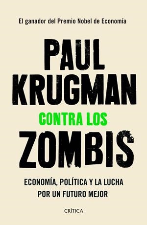 CONTRA LOS ZOMBIS | 9788491991854 | KRUGMAN, PAUL | Galatea Llibres | Llibreria online de Reus, Tarragona | Comprar llibres en català i castellà online