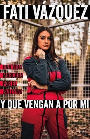 Y QUE VENGAN A POR MÍ | 9788427046795 | VÁZQUEZ, FATI | Galatea Llibres | Librería online de Reus, Tarragona | Comprar libros en catalán y castellano online