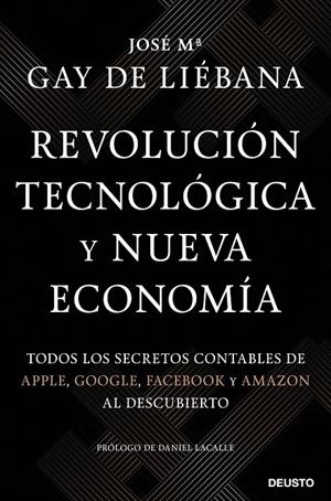 REVOLUCIÓN TECNOLÓGICA Y NUEVA ECONOMÍA | 9788423431281 | GAY DE LIÉBANA, JOSÉ MARÍA | Galatea Llibres | Llibreria online de Reus, Tarragona | Comprar llibres en català i castellà online