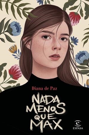 NADA MENOS QUE MAX | 9788467057706 | DE PAZ, DIANA | Galatea Llibres | Librería online de Reus, Tarragona | Comprar libros en catalán y castellano online