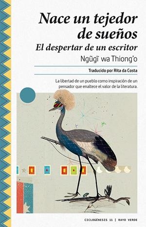 NACE UN TEJEDOR DE SUEÑOS | 9788417925147 | WA THIONG'O, NGUGI | Galatea Llibres | Librería online de Reus, Tarragona | Comprar libros en catalán y castellano online