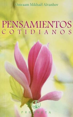 PENSAMIENTOS COTIDIANOS 2020 | 9782818405055 | AIVANHOV, OMRAAM MIKHAEL | Galatea Llibres | Llibreria online de Reus, Tarragona | Comprar llibres en català i castellà online
