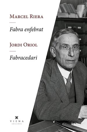FABRA ENFEBRAT. FABRACEDARI | 9788417998240 | RIERA BOU, MARCEL/ORIOL CANALS, JORDI | Galatea Llibres | Llibreria online de Reus, Tarragona | Comprar llibres en català i castellà online