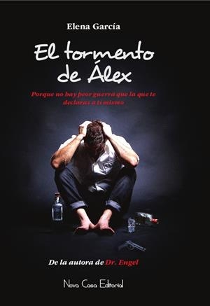EL TORMENTO DE ÁLEX | 9788416942138 | GARCÍA, ELENA | Galatea Llibres | Librería online de Reus, Tarragona | Comprar libros en catalán y castellano online