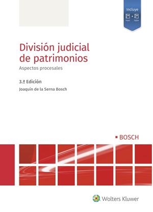 DIVISIÓN JUDICIAL DE PATRIMONIOS | 9788490904251 | DE LA SERNA BOSCH, JOAQUÍN | Galatea Llibres | Llibreria online de Reus, Tarragona | Comprar llibres en català i castellà online