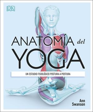 ANATOMÍA DEL YOGA | 9780241414729 | Galatea Llibres | Llibreria online de Reus, Tarragona | Comprar llibres en català i castellà online