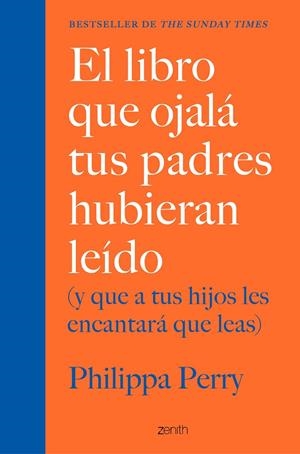 EL LIBRO QUE OJALÁ TUS PADRES HUBIERAN LEÍDO | 9788408222439 | PERRY, PHILIPPA | Galatea Llibres | Librería online de Reus, Tarragona | Comprar libros en catalán y castellano online