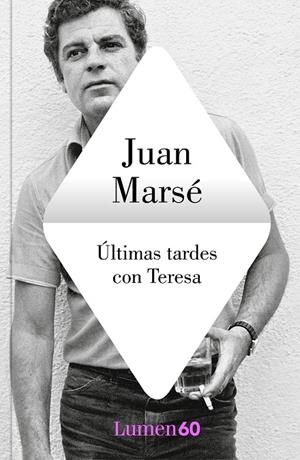 ÚLTIMAS TARDES CON TERESA | 9788426408563 | MARSÉ, JUAN | Galatea Llibres | Llibreria online de Reus, Tarragona | Comprar llibres en català i castellà online
