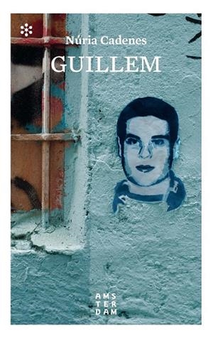 GUILLEM | 9788417918194 | CADENES, NURIA | Galatea Llibres | Librería online de Reus, Tarragona | Comprar libros en catalán y castellano online
