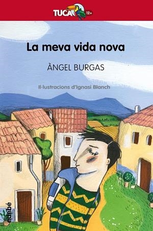 LA MEVA VIDA NOVA | 9788468340999 | BURGAS I TREMOLS, ÀNGEL | Galatea Llibres | Librería online de Reus, Tarragona | Comprar libros en catalán y castellano online