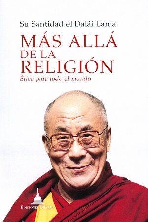 MAS ALLA DE LA RELIGION | 9788494532719 | DALAI LAMA | Galatea Llibres | Llibreria online de Reus, Tarragona | Comprar llibres en català i castellà online