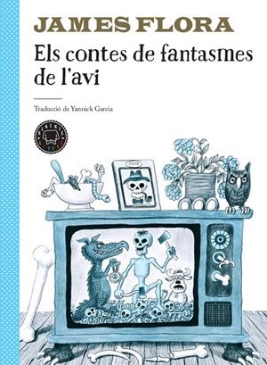 ELS CONTES DE FANTASMES DE L'AVI | 9788417552749 | FLORA, JAMES | Galatea Llibres | Librería online de Reus, Tarragona | Comprar libros en catalán y castellano online