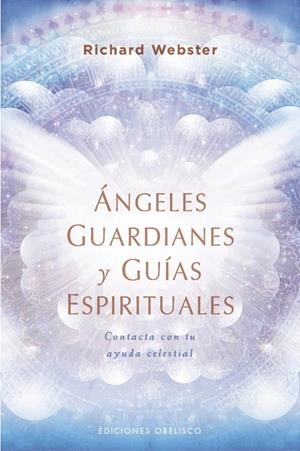 ÁNGELES GUARDIANES Y GUÍAS ESPIRITUALES | 9788491115533 | WEBSTER, RICHARD | Galatea Llibres | Librería online de Reus, Tarragona | Comprar libros en catalán y castellano online