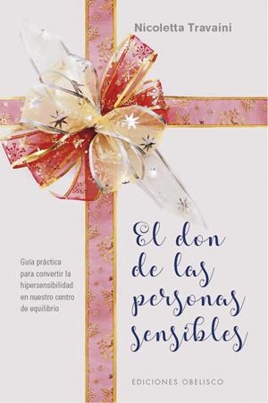 EL DON DE LAS PERSONAS SENSIBLES | 9788491115526 | TRAVAINI, NICOLETTA | Galatea Llibres | Librería online de Reus, Tarragona | Comprar libros en catalán y castellano online
