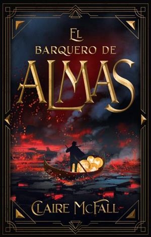 EL BARQUERO DE ALMAS | 9788492918744 | MCFALL, CLAIRE | Galatea Llibres | Librería online de Reus, Tarragona | Comprar libros en catalán y castellano online