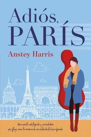 ADIÓS, PARÍS | 9788416327799 | HARRIS, ANSTEY | Galatea Llibres | Llibreria online de Reus, Tarragona | Comprar llibres en català i castellà online