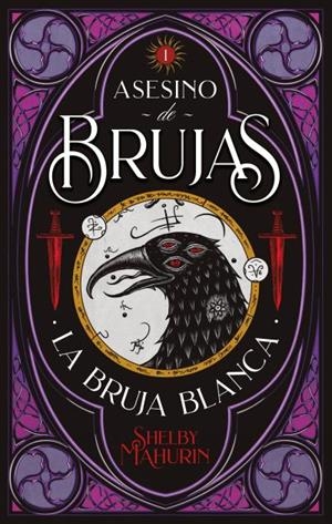 ASESINO DE BRUJAS. LA BRUJA BLANCA 1 | 9788492918799 | MAHURIN, SHELBY | Galatea Llibres | Llibreria online de Reus, Tarragona | Comprar llibres en català i castellà online