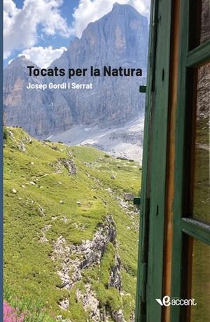 TOCATS PER LA NATURA | 9788494752810 | GORDI I SERRAT, JOSEP | Galatea Llibres | Librería online de Reus, Tarragona | Comprar libros en catalán y castellano online